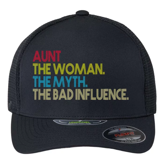 Retro Aunt The Woman Myth Bad Influence Flexfit Unipanel Trucker Cap