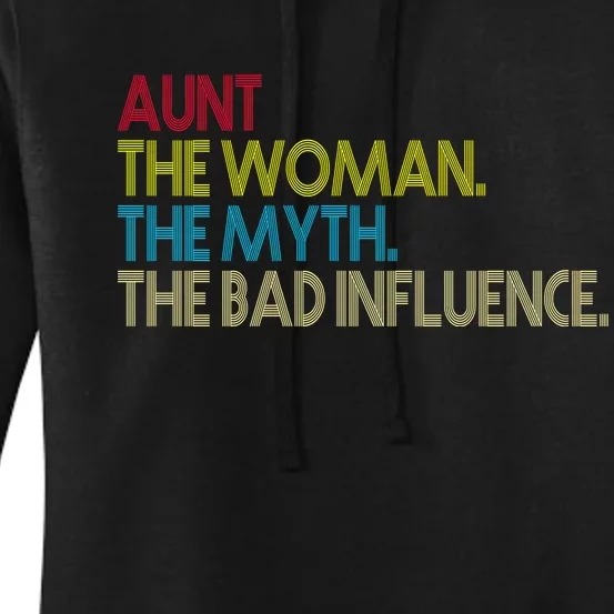 Retro Aunt The Woman Myth Bad Influence Women's Pullover Hoodie