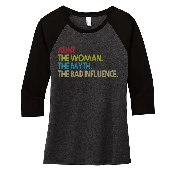 Retro Aunt The Woman Myth Bad Influence Women's Tri-Blend 3/4-Sleeve Raglan Shirt