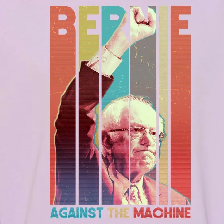 Retro Bernie Sanders Against The Machine Garment-Dyed Sweatshirt