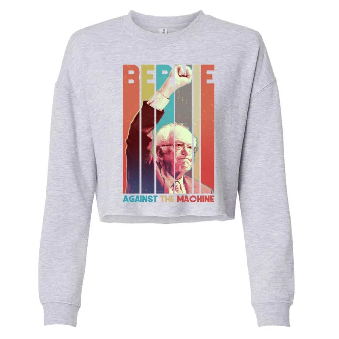 Retro Bernie Sanders Against The Machine Cropped Pullover Crew