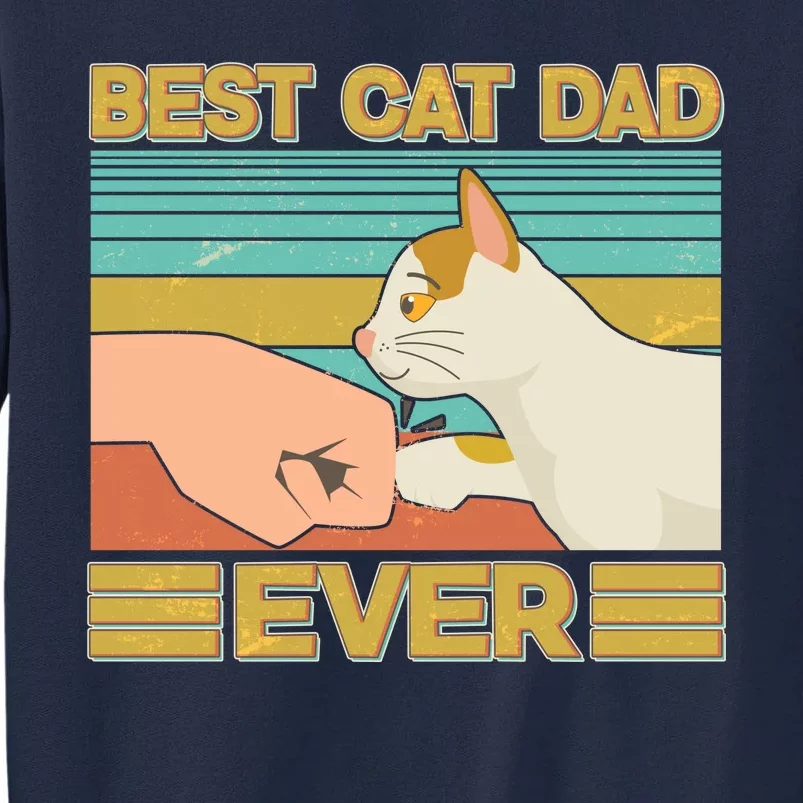 Retro Best Cat Dad Ever Tall Sweatshirt