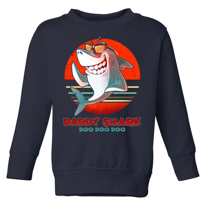 Retro Daddy Shark Doo Doo Doo Toddler Sweatshirt