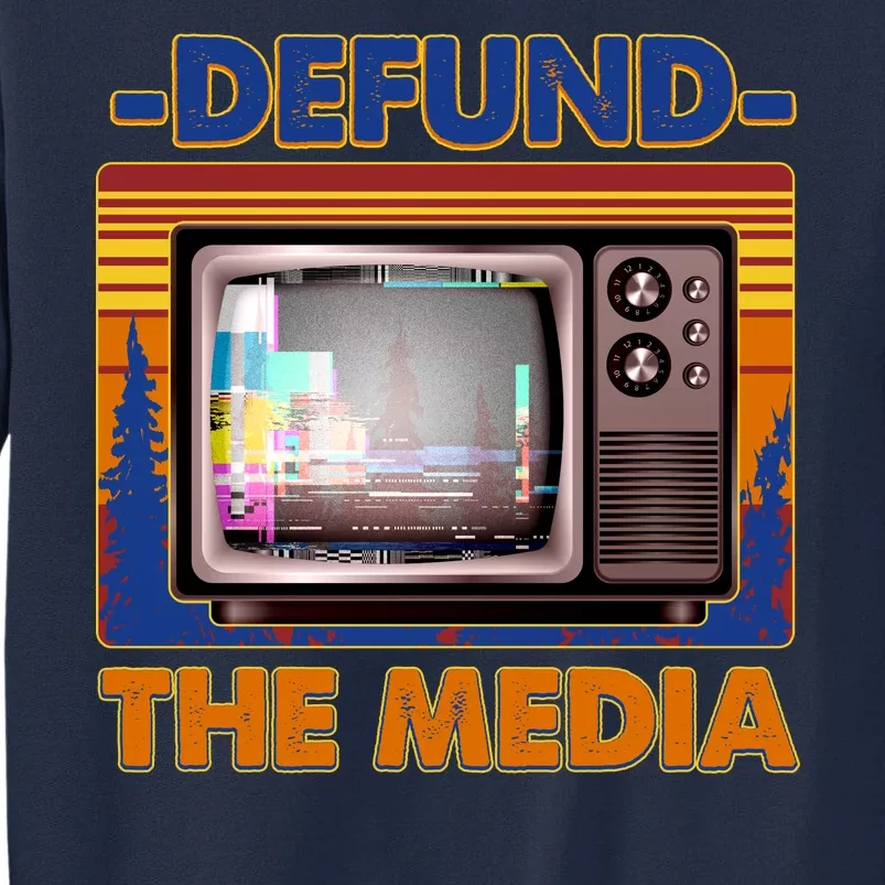 Retro Defund the Media Vintage TV Set Tall Sweatshirt