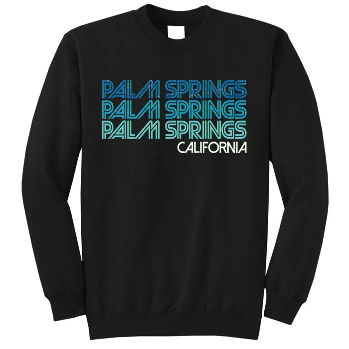 Retro Eighties Palm Springs California Sweatshirt