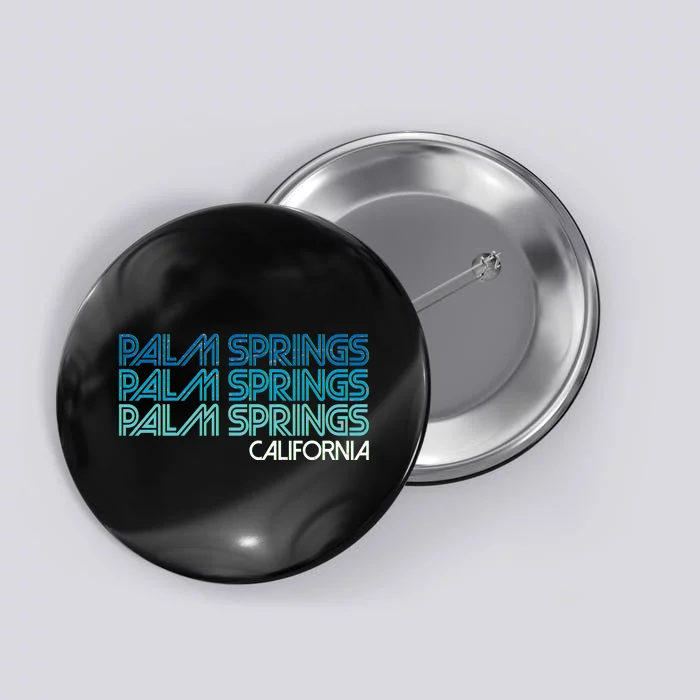 Retro Eighties Palm Springs California Button