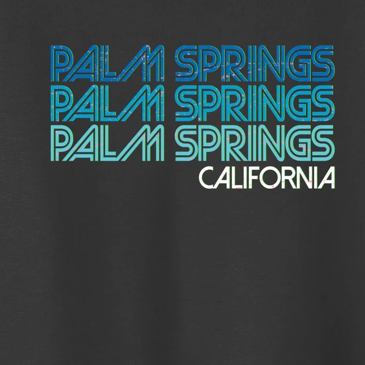 Retro Eighties Palm Springs California Toddler T-Shirt