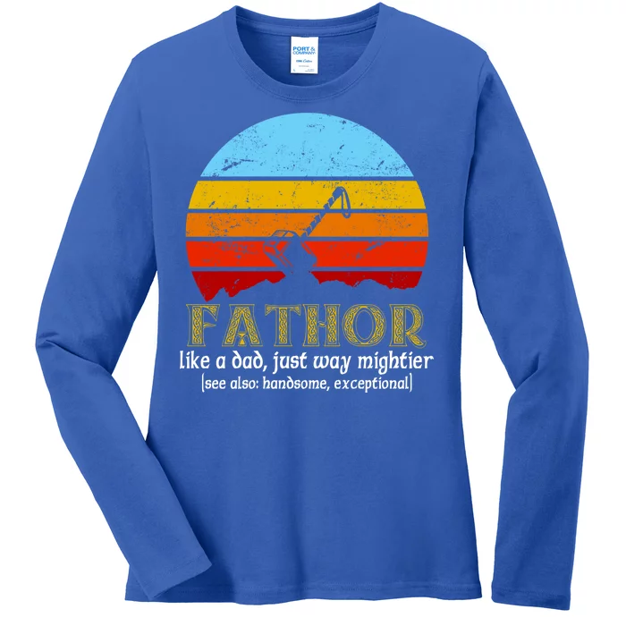 Retro Fathor Like Dad Just Way Mightier Ladies Long Sleeve Shirt