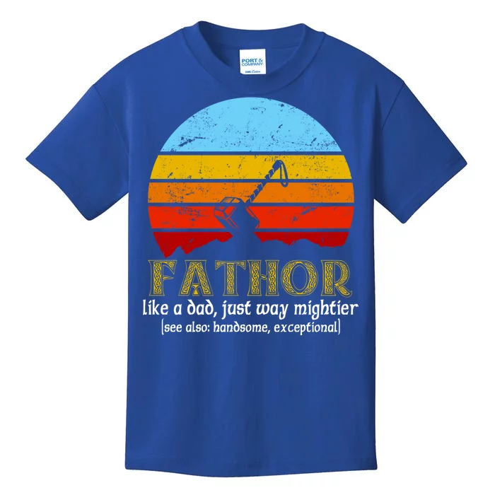 Retro Fathor Like Dad Just Way Mightier Kids T-Shirt