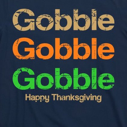 Retro Gobble Funny Thanksgiving T-Shirt