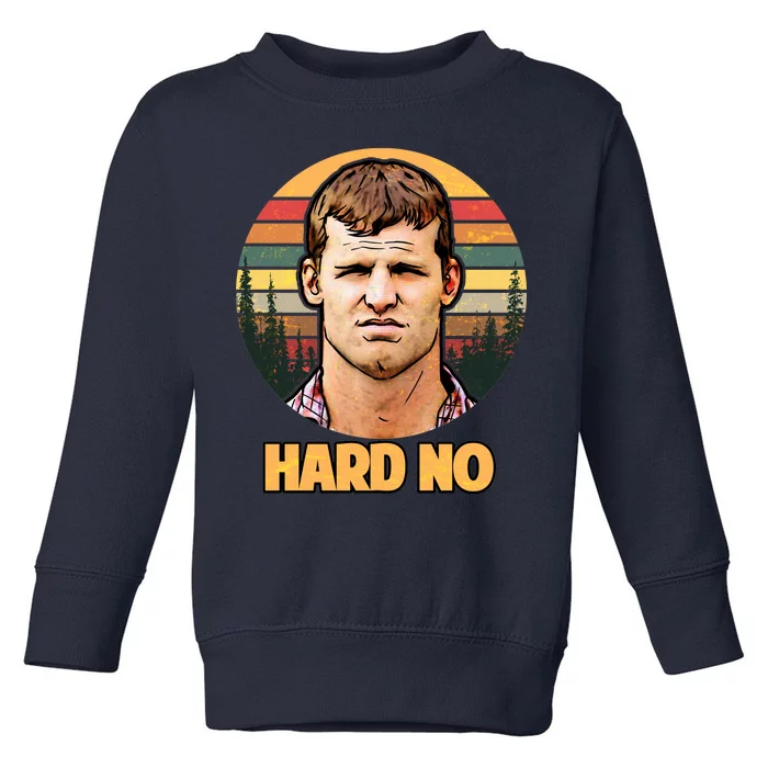 Retro Hard No Toddler Sweatshirt