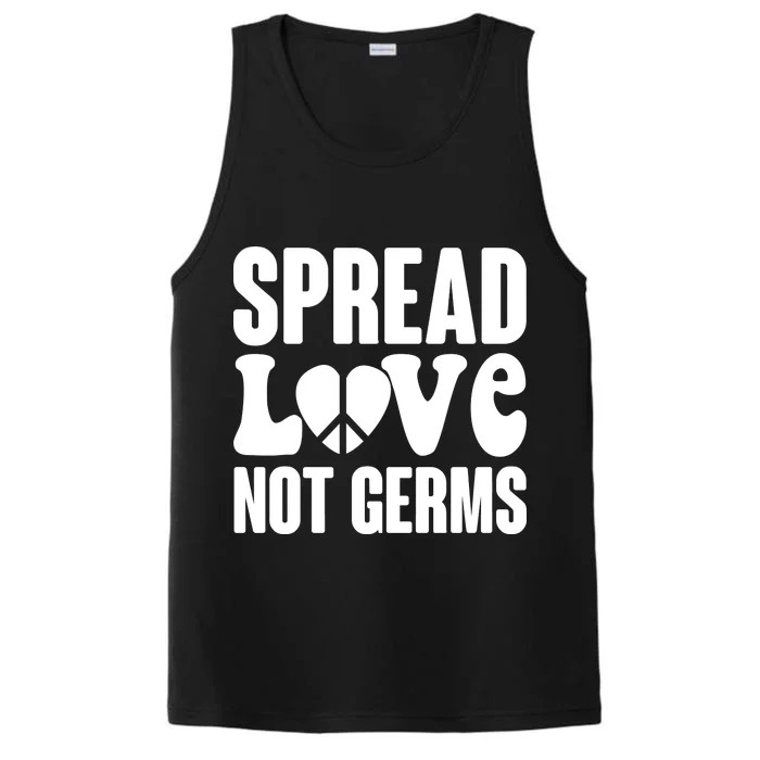 Retro Hippie Spread Love Not Germs Performance Tank