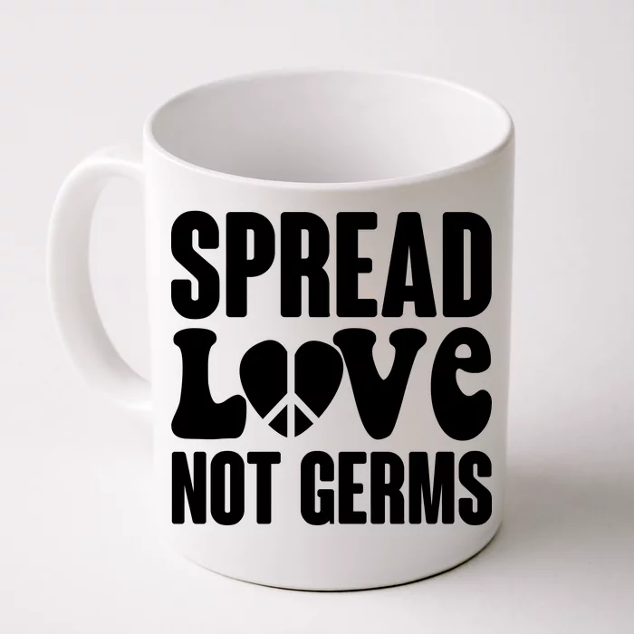 Retro Hippie Spread Love Not Germs Front & Back Coffee Mug