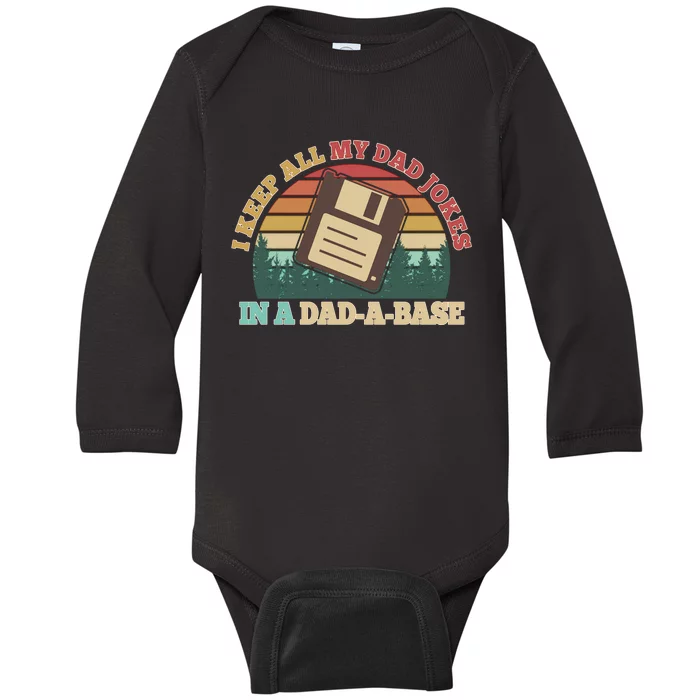 Retro I Keep All My Dad Jokes In A Dad A Base Baby Long Sleeve Bodysuit