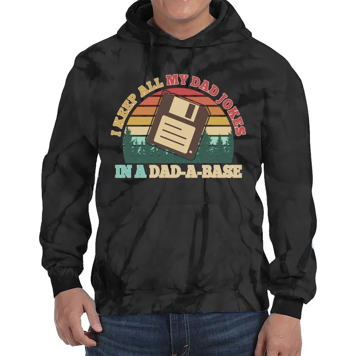 Retro I Keep All My Dad Jokes In A Dad A Base Tie Dye Hoodie