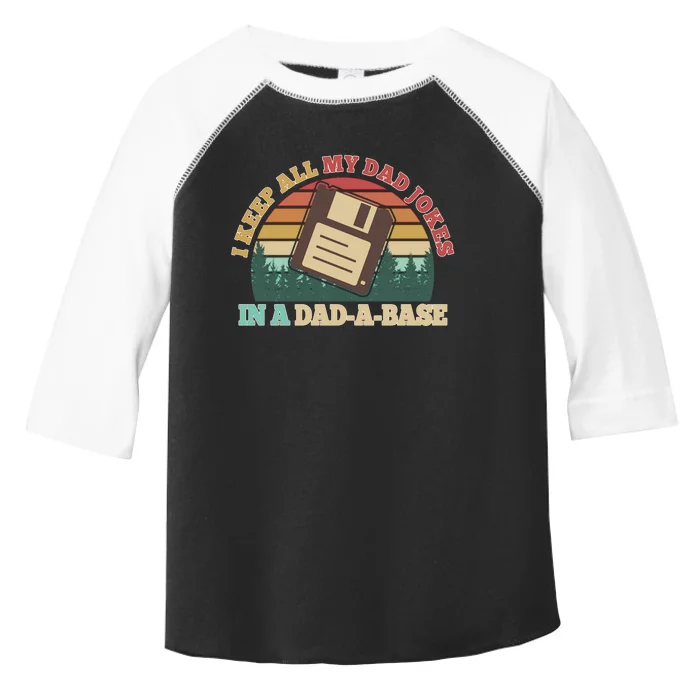 Retro I Keep All My Dad Jokes In A Dad A Base Toddler Fine Jersey T-Shirt