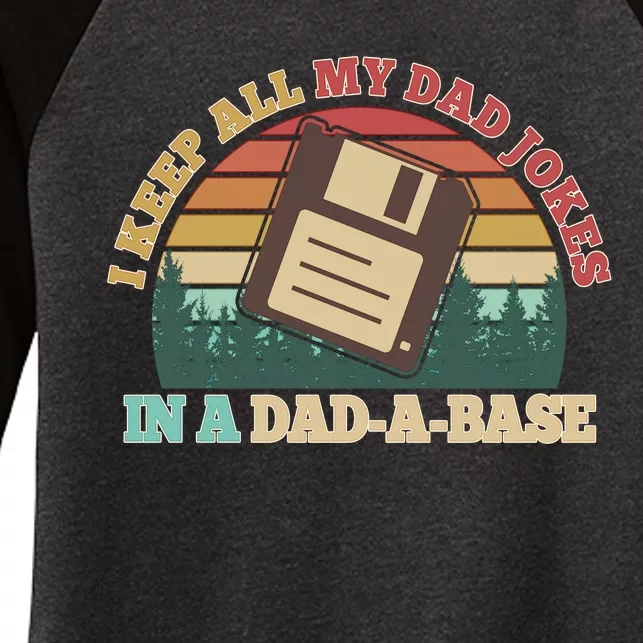 Retro I Keep All My Dad Jokes In A Dad A Base Women's Tri-Blend 3/4-Sleeve Raglan Shirt