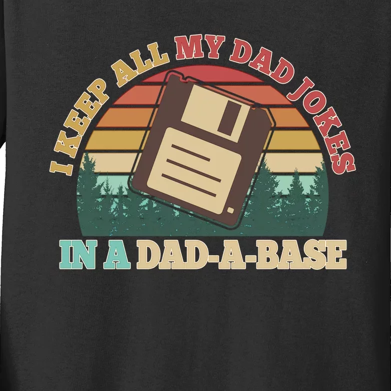 Retro I Keep All My Dad Jokes In A Dad A Base Kids Long Sleeve Shirt