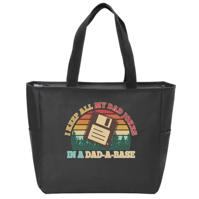 Retro I Keep All My Dad Jokes In A Dad A Base Zip Tote Bag