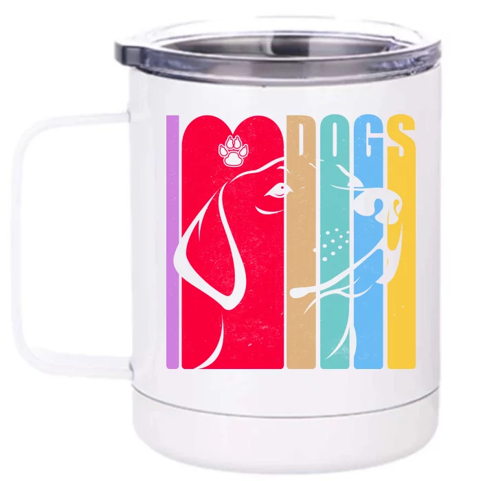 Retro I Love Dogs Front & Back 12oz Stainless Steel Tumbler Cup