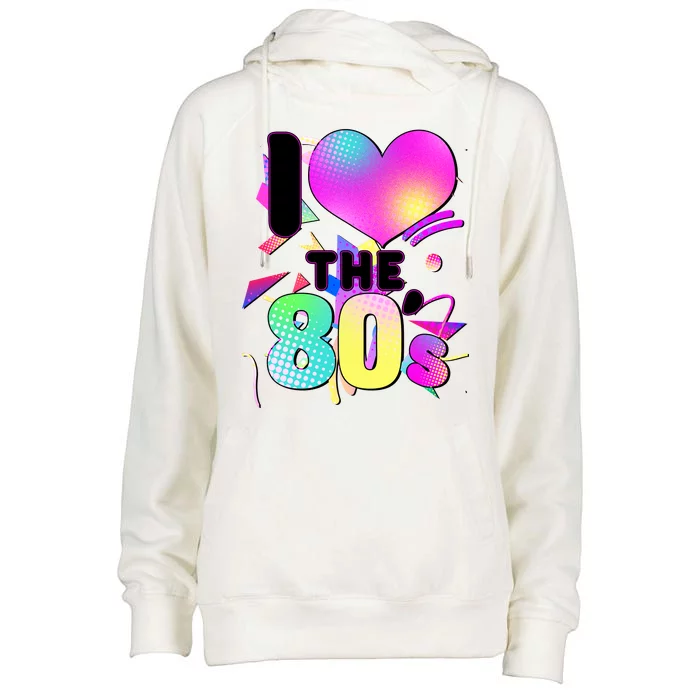 Retro I Love The 80's Womens Funnel Neck Pullover Hood