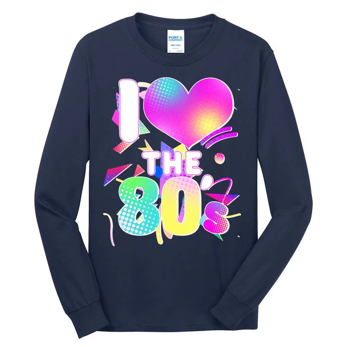 Retro I Love The 80's Tall Long Sleeve T-Shirt