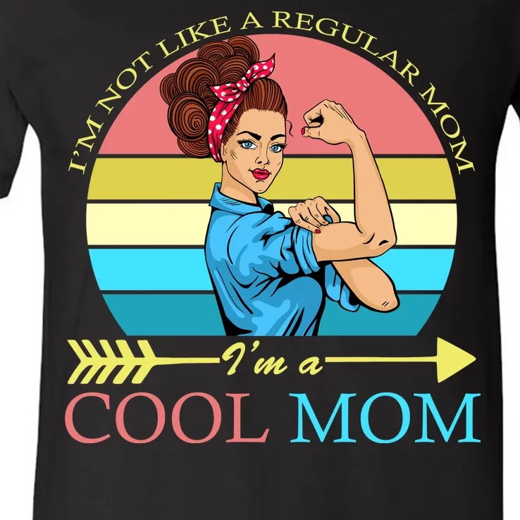 Retro I'm Not A Regular Mom I'm A Cool Mom V-Neck T-Shirt