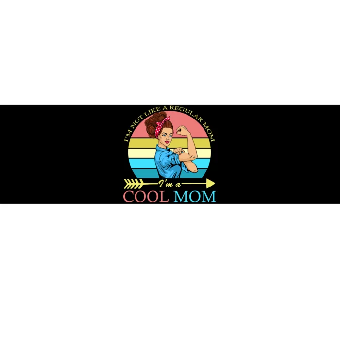 Retro I'm Not A Regular Mom I'm A Cool Mom Bumper Sticker