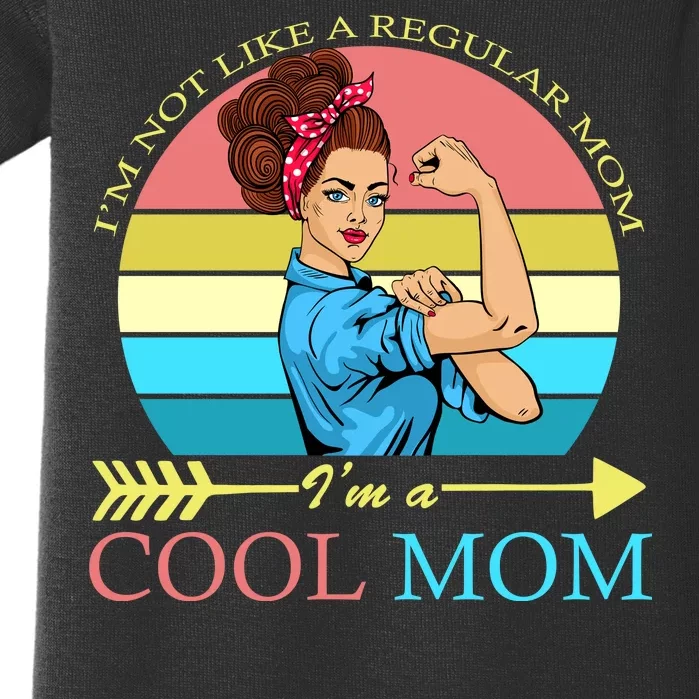 Retro I'm Not A Regular Mom I'm A Cool Mom Baby Bodysuit