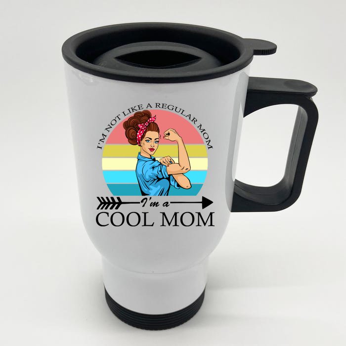 Retro I'm Not A Regular Mom I'm A Cool Mom Front & Back Stainless Steel Travel Mug