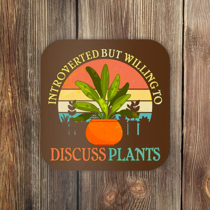 Retro Introverted But Willing To Discuss Plants Coaster