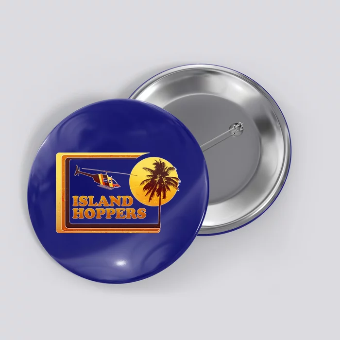 Retro Island Hoppers Button