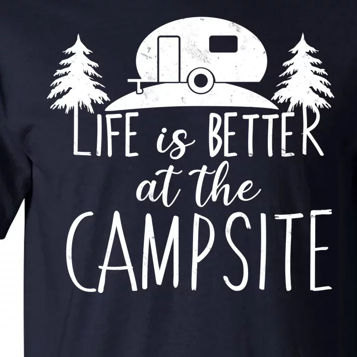 Retro Life is Better At The Campsite Tall T-Shirt