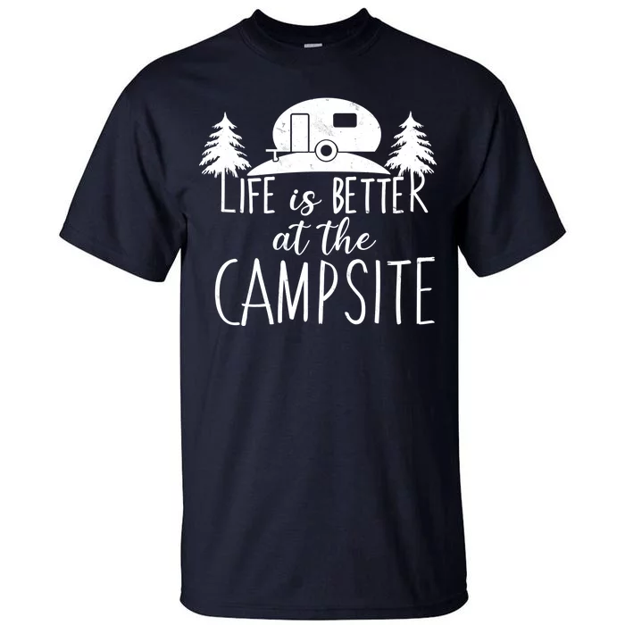 Retro Life is Better At The Campsite Tall T-Shirt