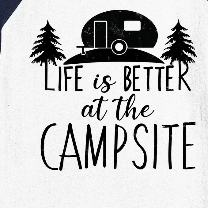 Retro Life is Better At The Campsite Baseball Sleeve Shirt