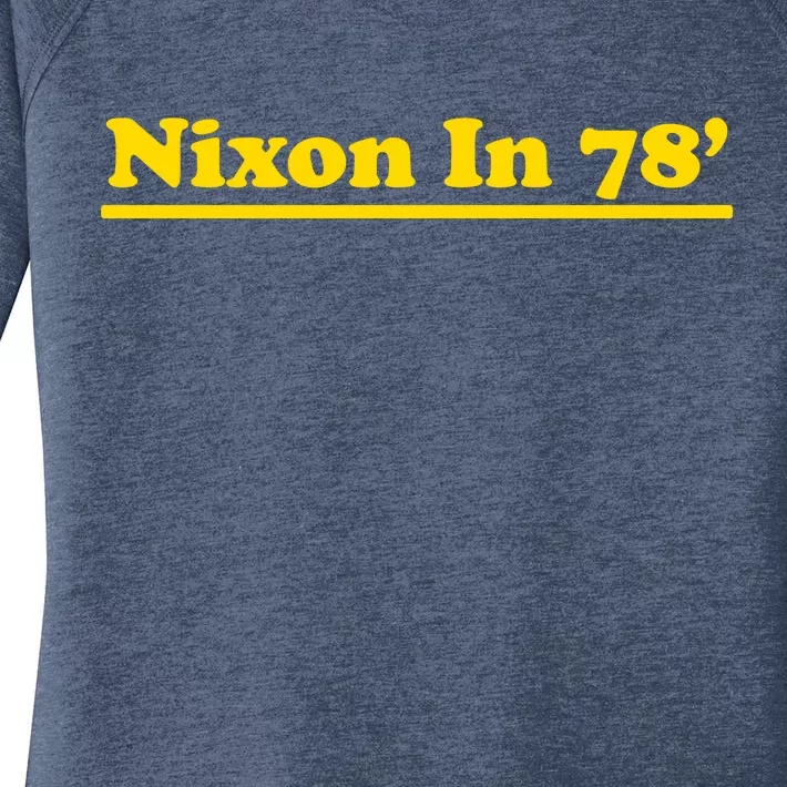 Retro Nixon In 78' For President 1978 USA Women's Perfect Tri Tunic Long Sleeve Shirt