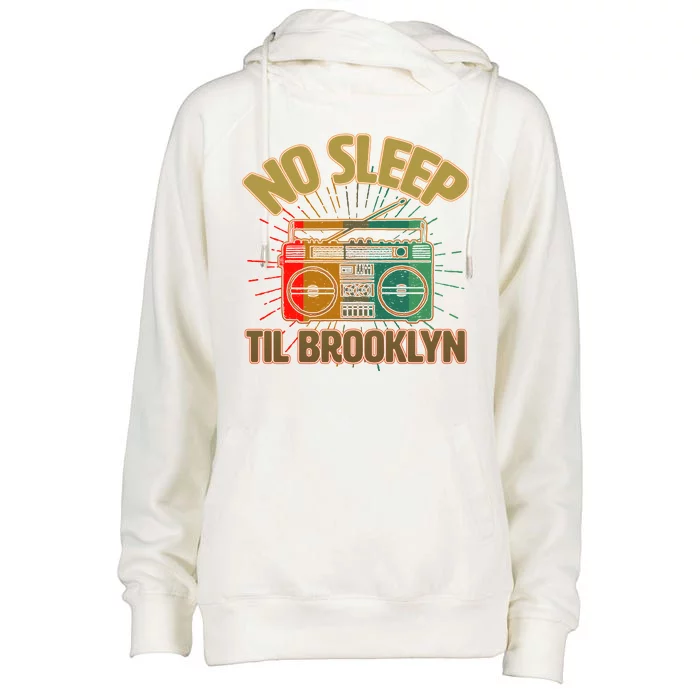 Retro No Sleep Til Brooklyn Womens Funnel Neck Pullover Hood