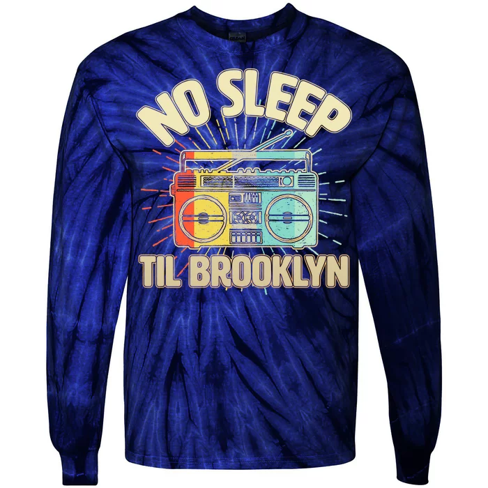 Retro No Sleep Til Brooklyn Tie-Dye Long Sleeve Shirt