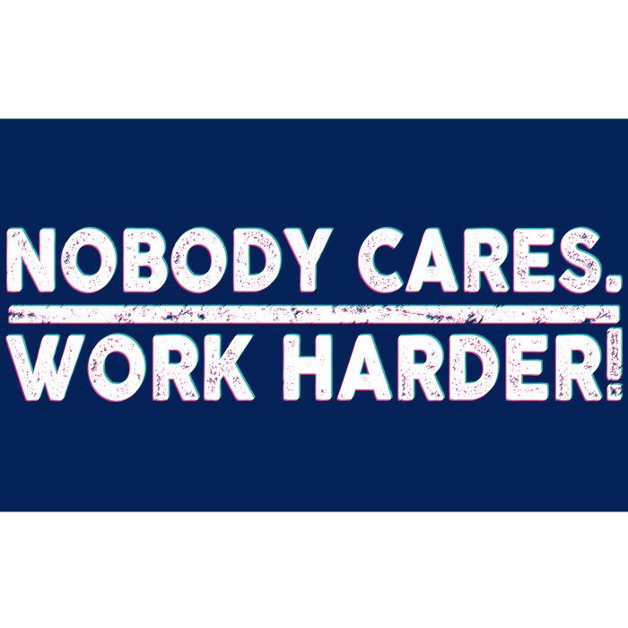 Retro Nobody Cares Work Harder Distressed Bumper Sticker