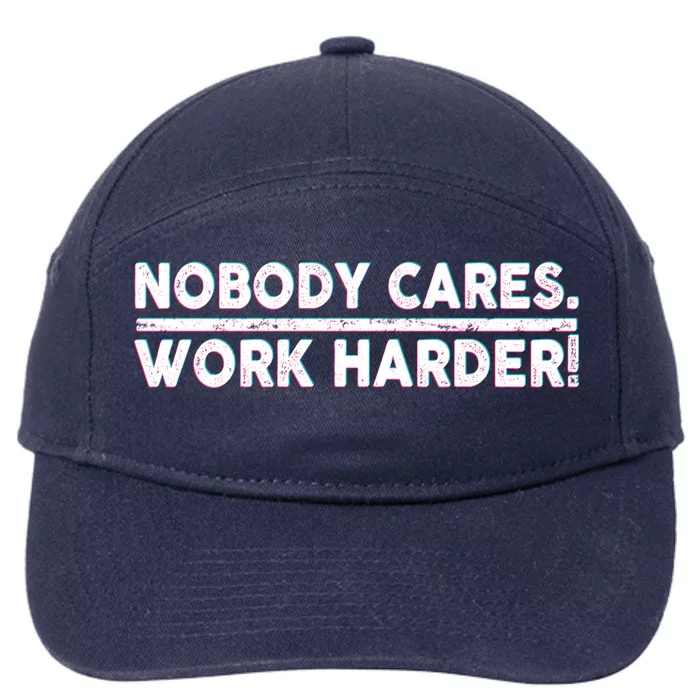 Retro Nobody Cares Work Harder Distressed 7-Panel Snapback Hat