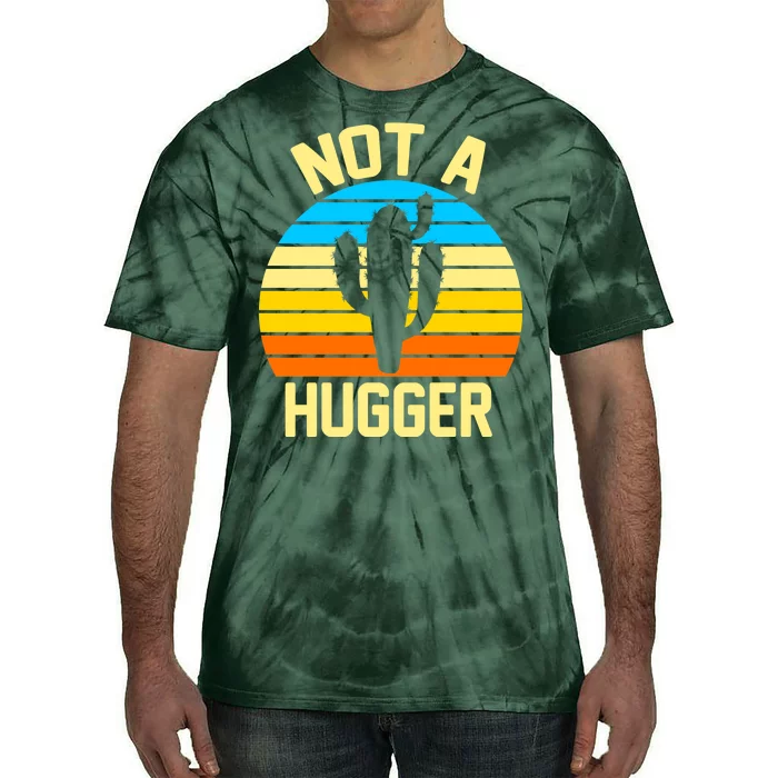 Retro Not A Hugger Funny Tie-Dye T-Shirt