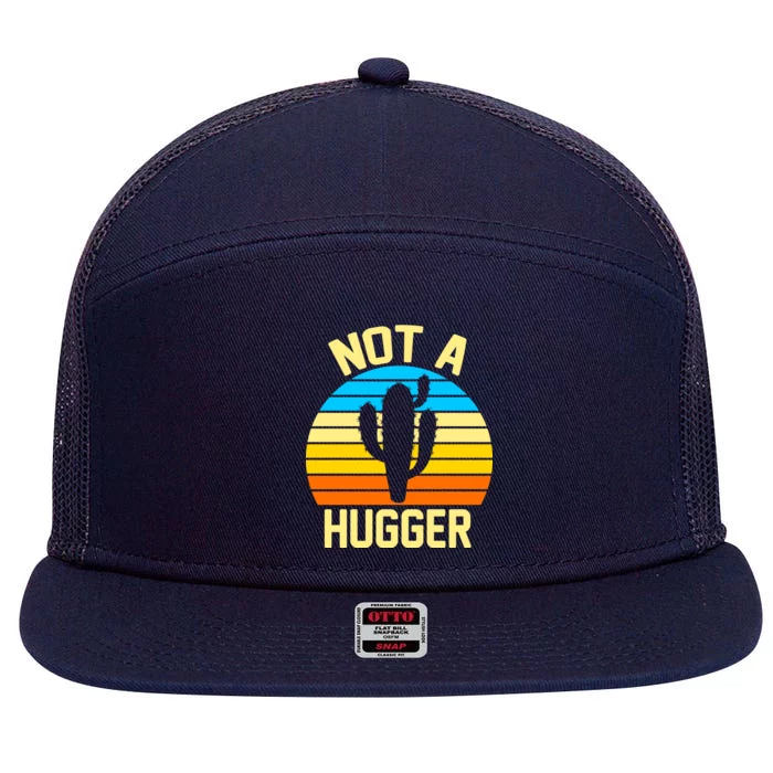 Retro Not A Hugger Funny 7 Panel Mesh Trucker Snapback Hat