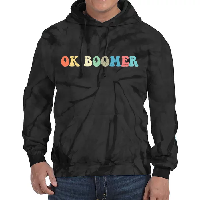 Retro Ok Boomer Tie Dye Hoodie