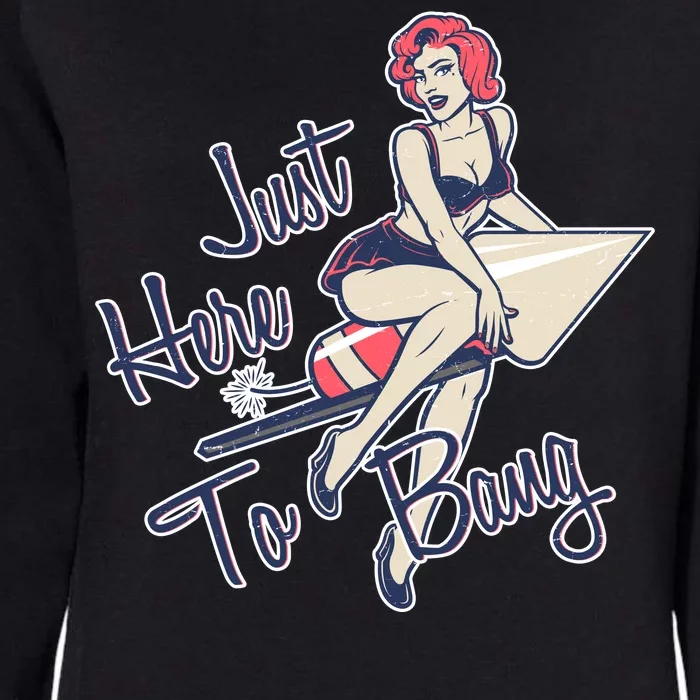 Retro Pin Up Just Here To Bang Womens California Wash Sweatshirt