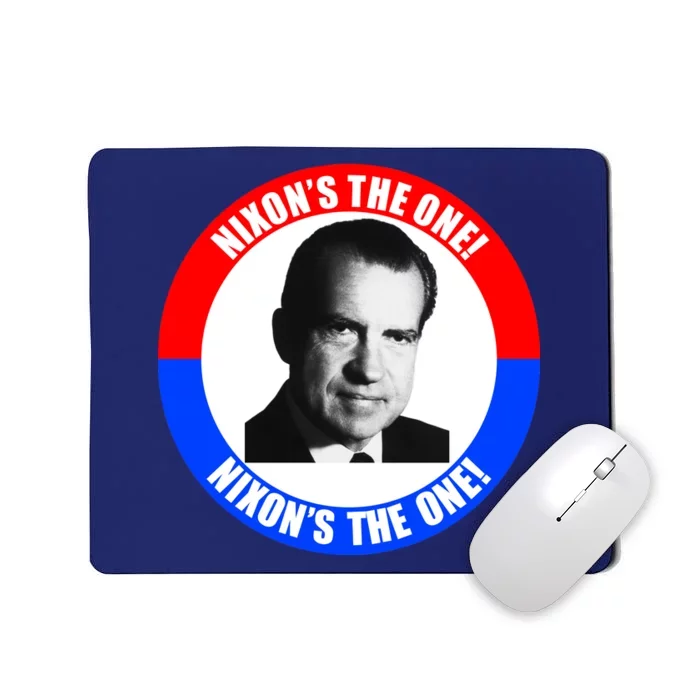 Retro Richard Nixon Nixon's The One Presidential Campaign Mousepad