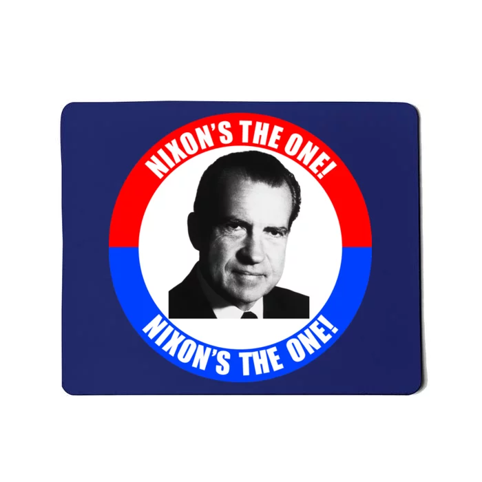 Retro Richard Nixon Nixon's The One Presidential Campaign Mousepad