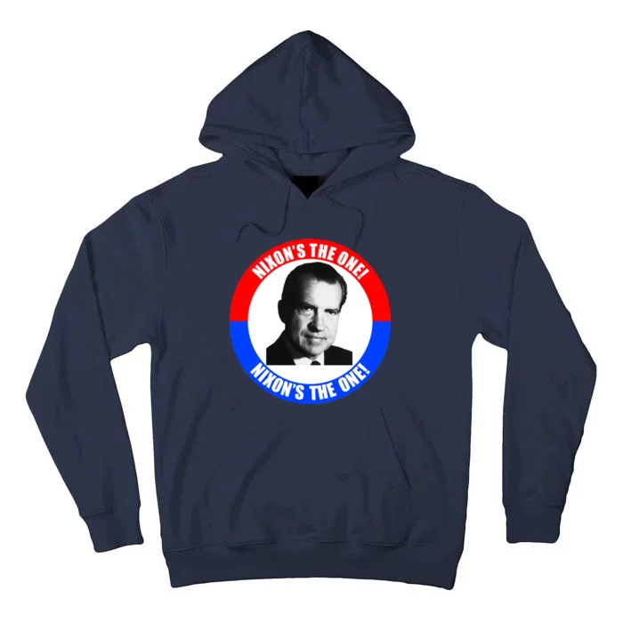 Retro Richard Nixon Nixon's The One Presidential Campaign Tall Hoodie