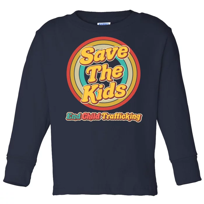 Retro Save The Kids End Child Trafficking Toddler Long Sleeve Shirt