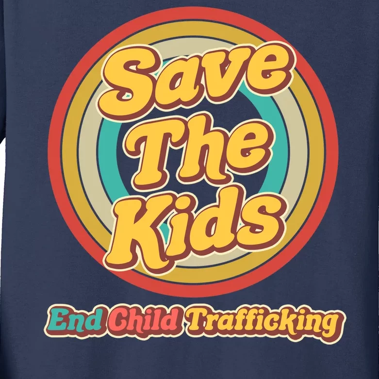 Retro Save The Kids End Child Trafficking Kids Long Sleeve Shirt