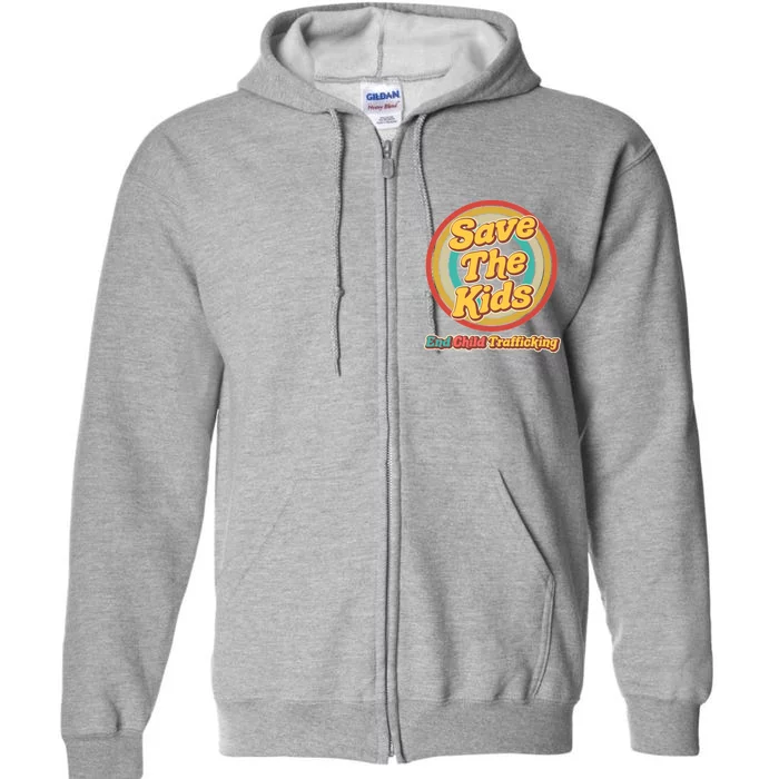 Retro Save The Kids End Child Trafficking Full Zip Hoodie